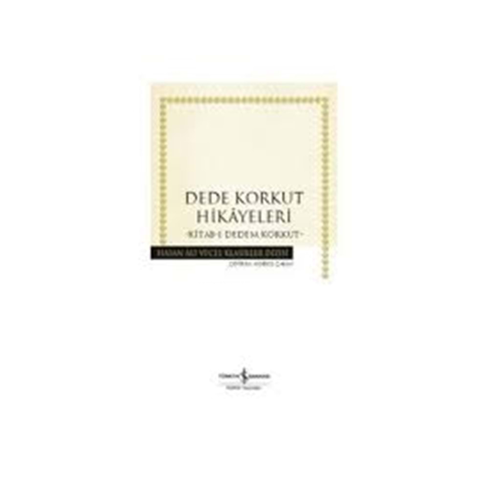 DEDE KORKUT HİKAYELERİ/İŞBANK