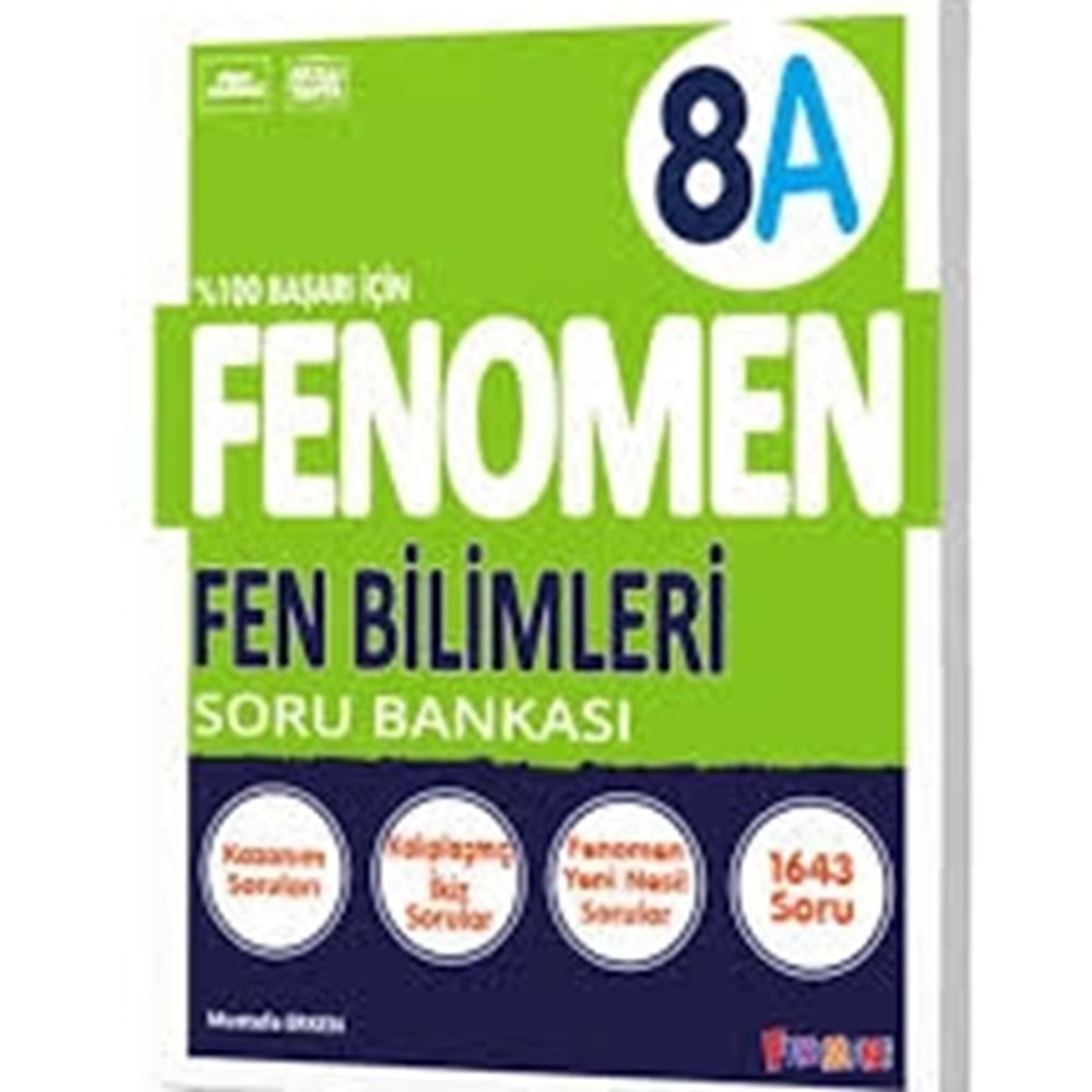 8.SINIF FEN BİLİMLERİ (A) SORU BANKASI FENOMEN