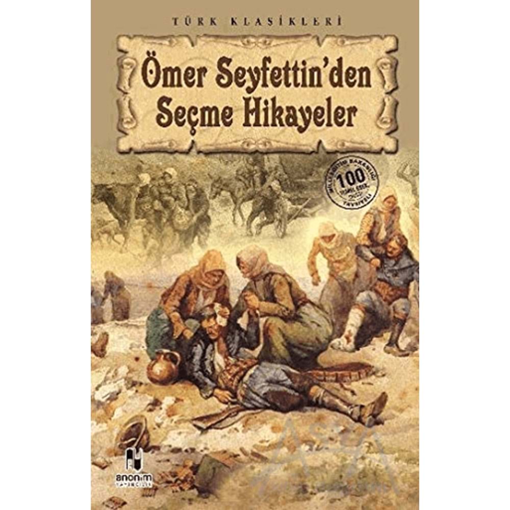 ÖMER SEYFETTİNDEN SEÇME HİKAYELER