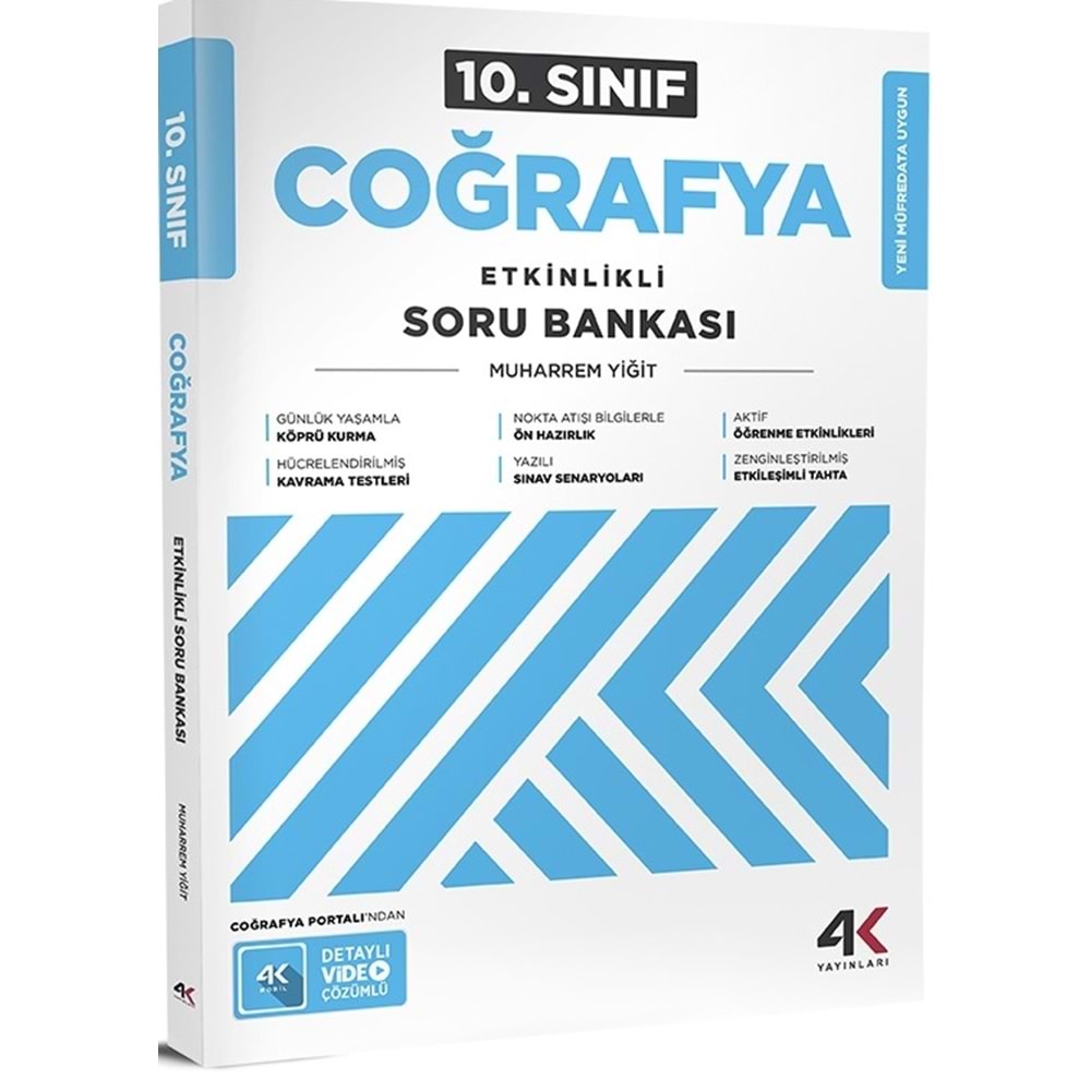 10.SINIF ETKİNLİKLİ COĞRAFYA SORU BANKASI 4K YAYINLARI