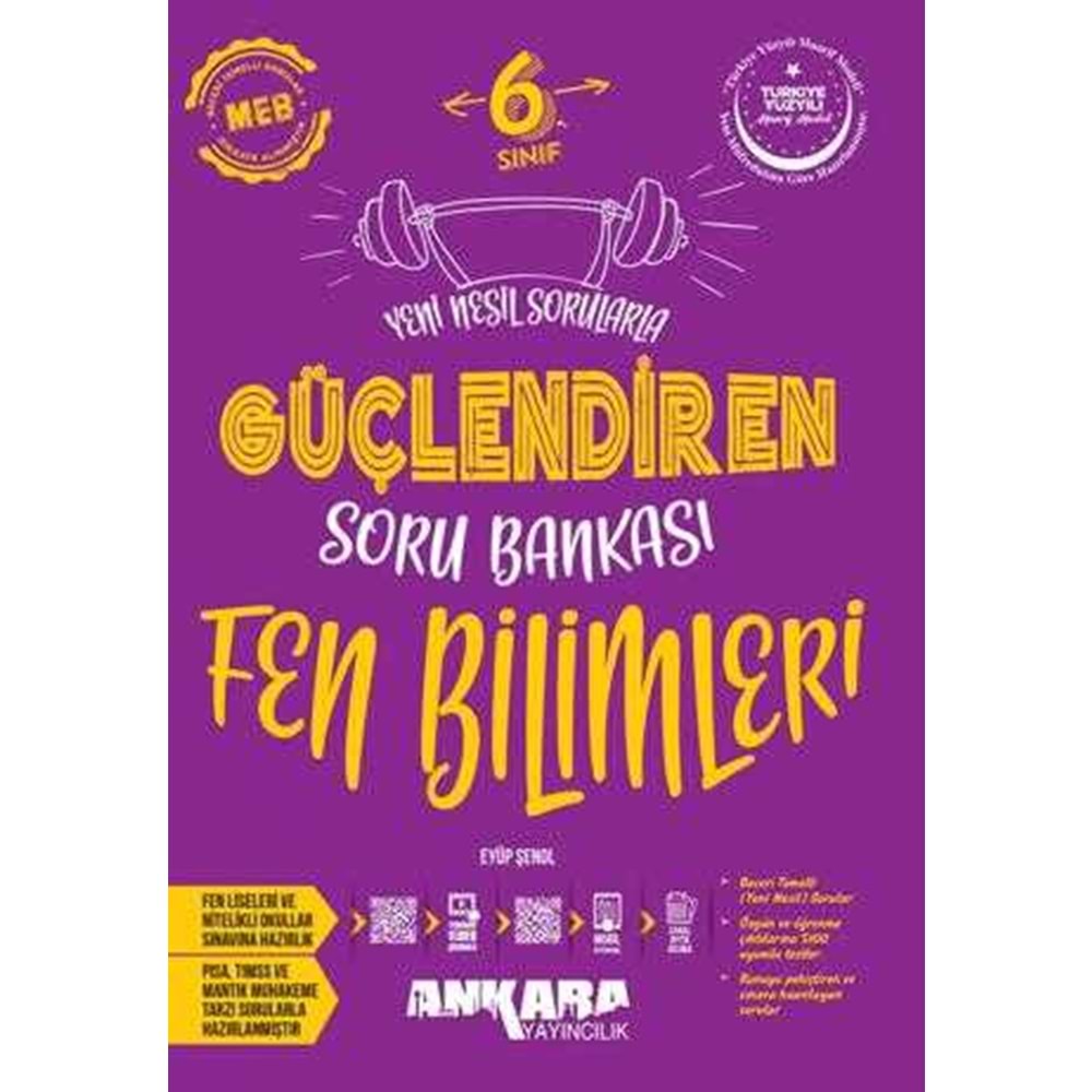 6.SINIF GÜÇLENDİREN FEN BİLGİSİ S.BANKASI ANKARA