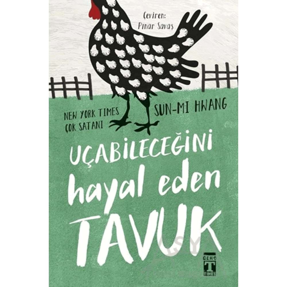 UÇABİLECEĞİNİ HAYAL EDEN TAVUK GENÇ TİMAŞ