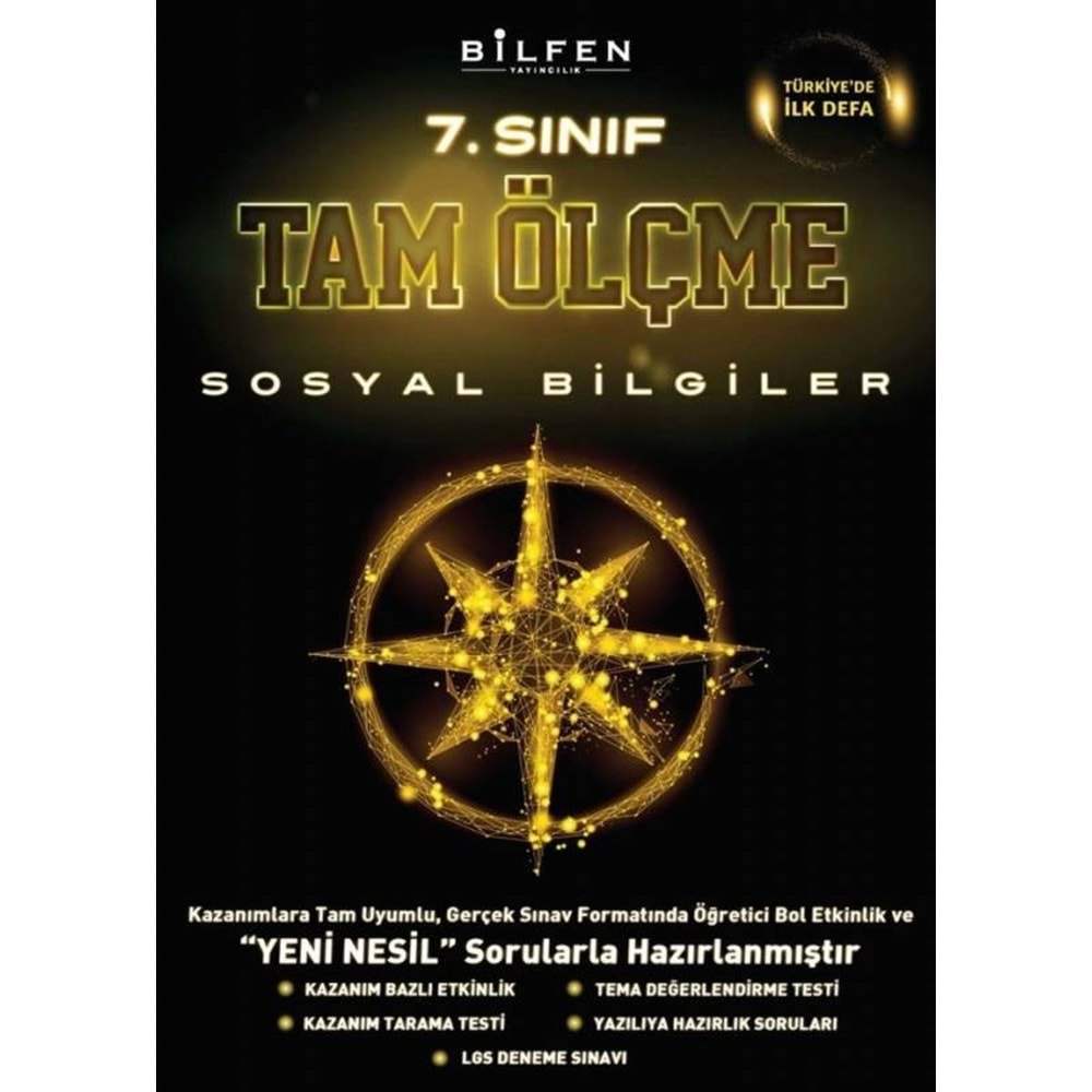 7.SOSYAL BİLGİLER TAM ÖLÇME BİLFEN