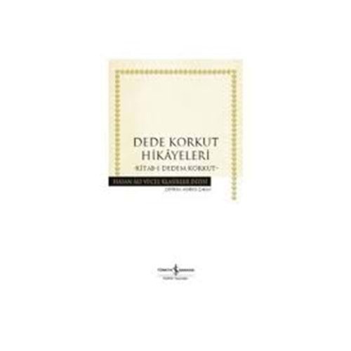 DEDE KORKUT HİKAYELERİ/İŞBANK