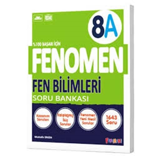 FENOMEN 8A FEN BİLİMLERİ SORU BANKASI