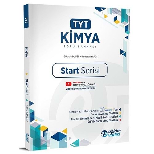 TYT START KİMYA SORU BANKASI EĞİTİM VADİSİ YAYINLARI