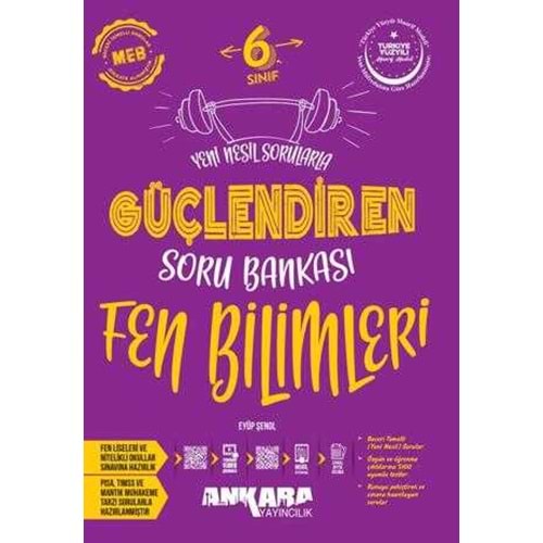 6.SINIF GÜÇLENDİREN FEN BİLGİSİ S.BANKASI ANKARA