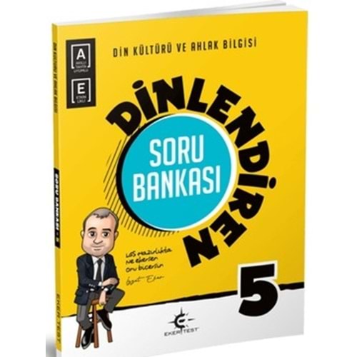 5.SINIF DİN KÜLTÜRÜ DİNLENDİREN SORU BANKASI EKER
