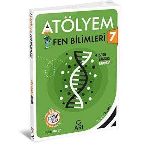 7.SINIF FEN BİLGİSİ ATÖLYEM ARI