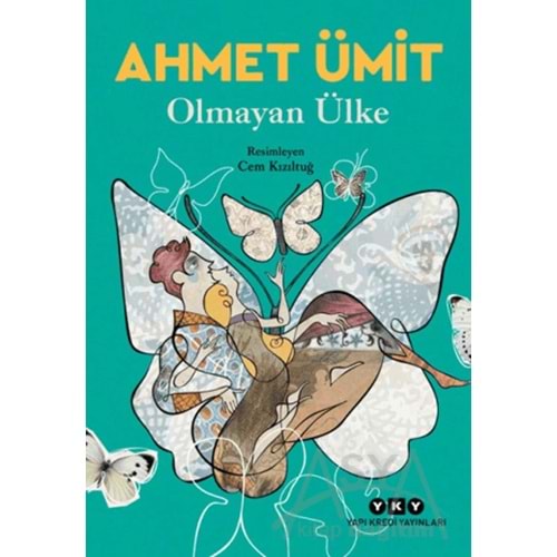 OLMAYAN ÜLKE AHMET ÜMİT YAPI KREDİ