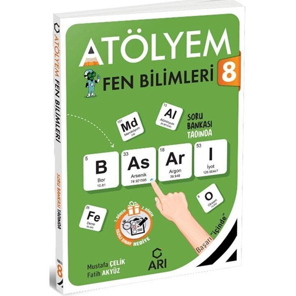 8.SINIF FEN BİLGİSİ ATÖLYEM ARI